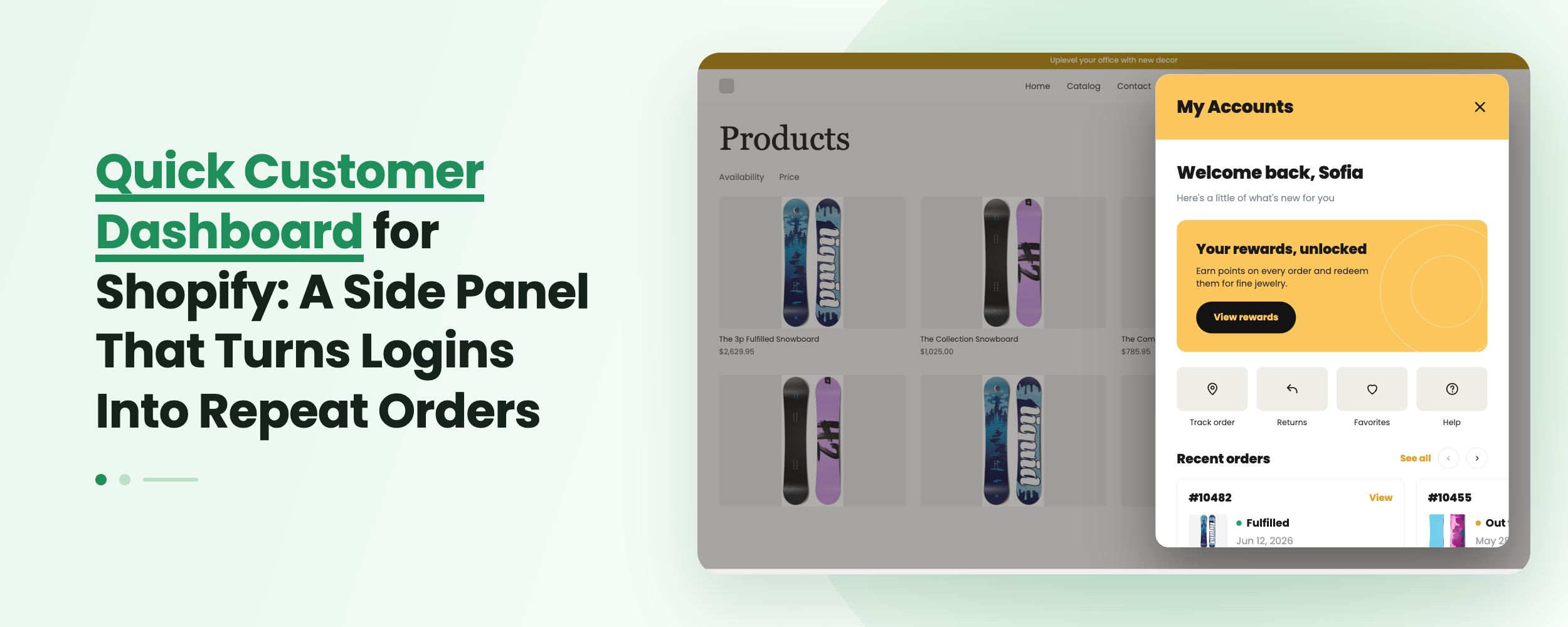 Quick Customer Dashboard for Shopify: A Side Panel That Turns Logins Into Repeat Orders